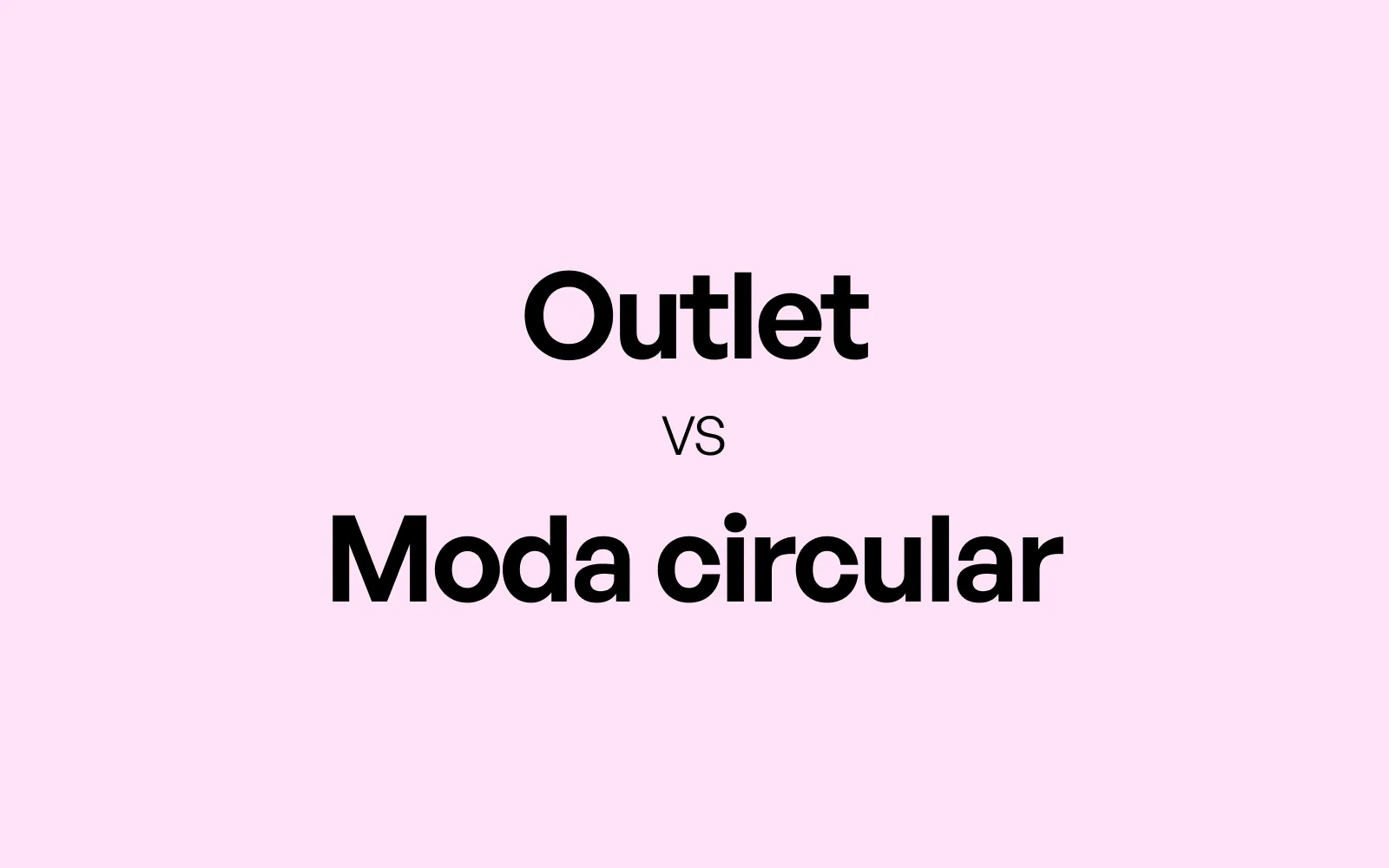 Outlet vs. moda circular: dónde conviene comprar ropa más barata